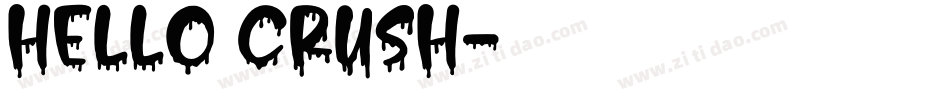 Hello Crush字体转换